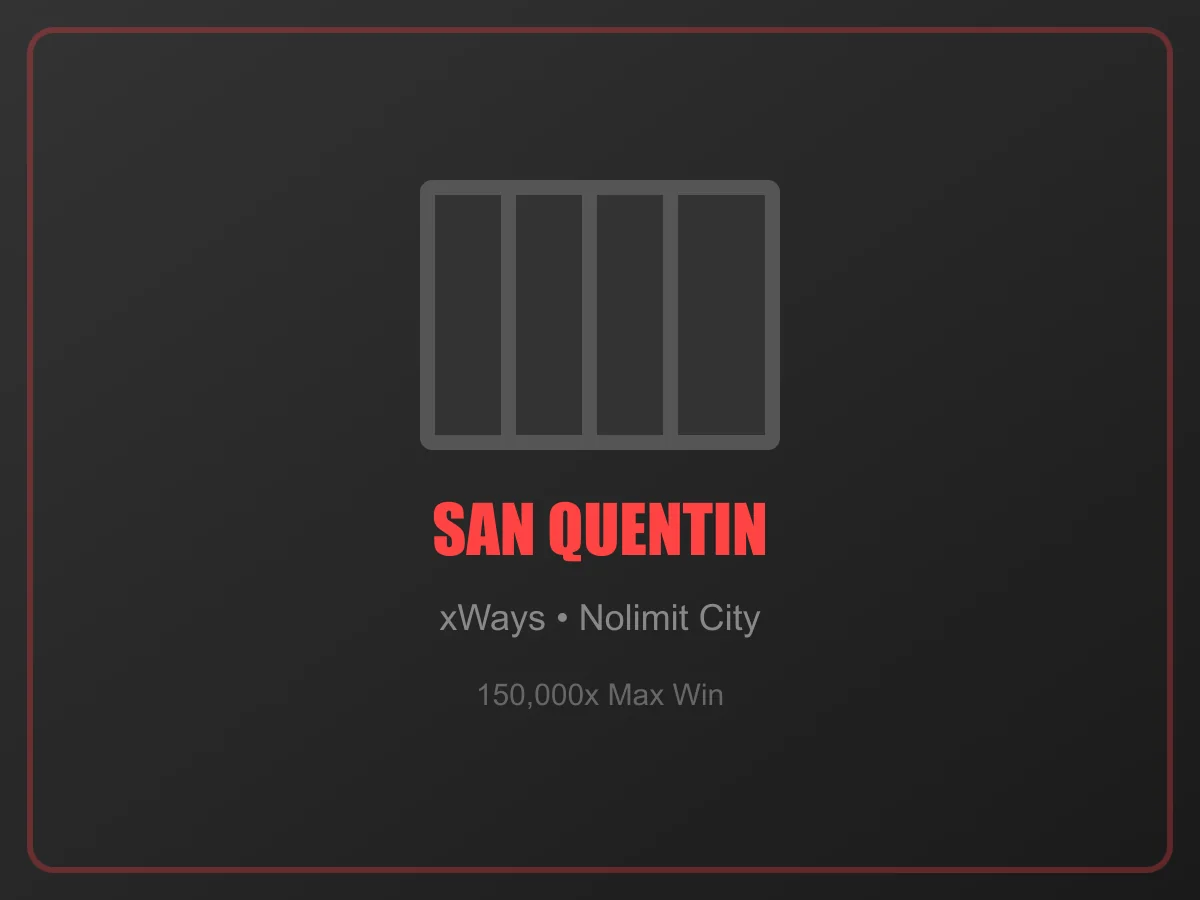 San Quentin Slot